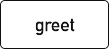 greet